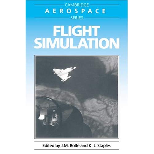 Flight Simulation: 1 (Cambridge Aerospace Series, Series Number 1)
