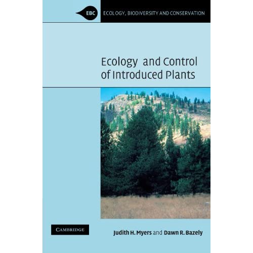 Ecology and Control of Introduced Plants (Ecology, Biodiversity and Conservation)