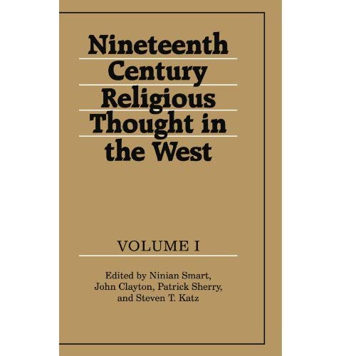 Nineteenth-Century Religious Thought in the West: v. 1