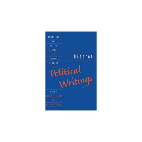 Diderot: Political Writings (Cambridge Texts in the History of Political Thought)
