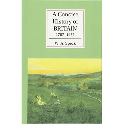 A Concise History of Britain, 1707–1975 (Cambridge Concise Histories)