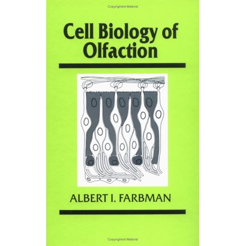 Cell Biology of Olfaction (Developmental and Cell Biology Series)