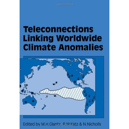 Teleconnections Linking Worldwide Climate Anomalies