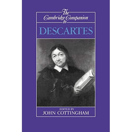 Cambridge Companion to Descartes (Cambridge Companions to Philosophy)