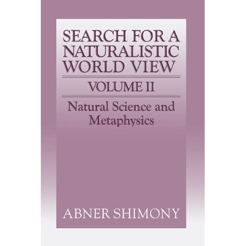 The Search for a Naturalistic World View: Volume 2: 002