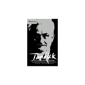 Janacek: Glagolitic Mass (Cambridge Music Handbooks)