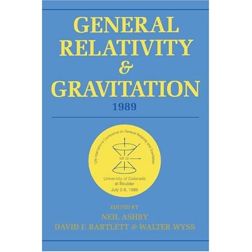 General Relativity and Gravitation, 1989: Proceedings of the 12th International Conference on General Relativity and Gravitation