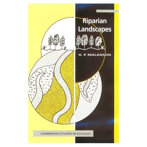 Riparian Landscapes (Cambridge Studies in Ecology)