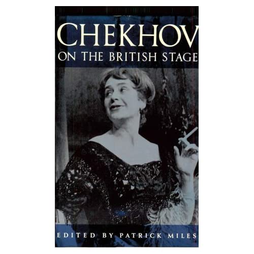 Chekhov on the British Stage