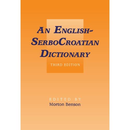 SerboCroatian-English Dictionary : English-SerboCroatian Dictionary (SerboCroatian-English Dictionary 2 Volume Set)