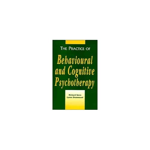 The Practice of Behavioural and Cognitive Psychotherapy