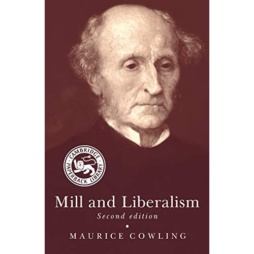 Mill and Liberalism 2ed