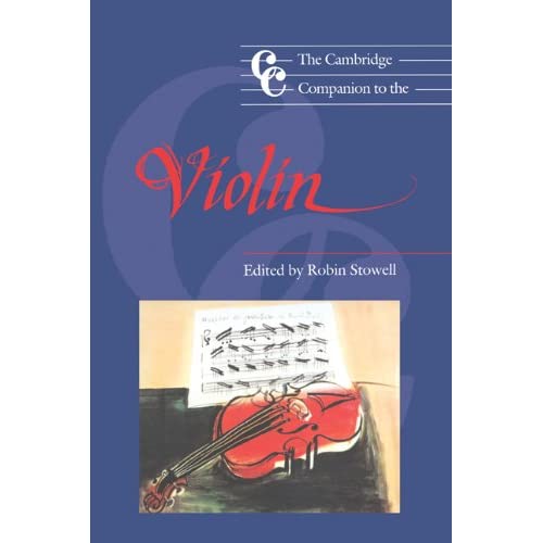 The Cambridge Companion to the Violin (Cambridge Companions to Music)