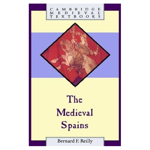 The Medieval Spains (Cambridge Medieval Textbooks)
