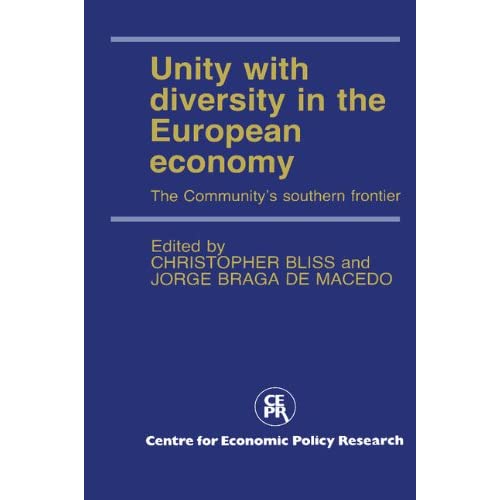 Unity with Diversity in the European Economy: The Community's Southern Frontier