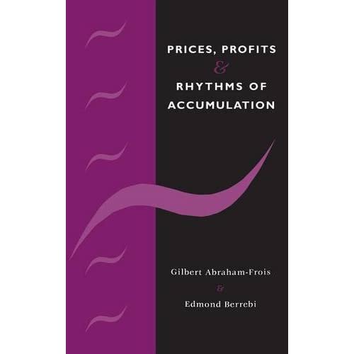 Prices, Profits and Rhythms of Accumulation
