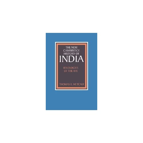 Ideologies of the Raj: 4 (The New Cambridge History of India)