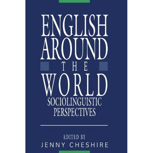 English around the World: Sociolinguistic Perspectives