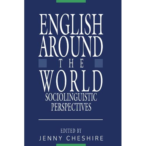 English around the World: Sociolinguistic Perspectives