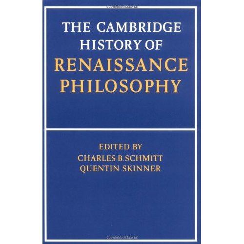 The Cambridge History of Renaissance Philosophy