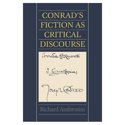 Conrad's Fiction as Critical Discourse