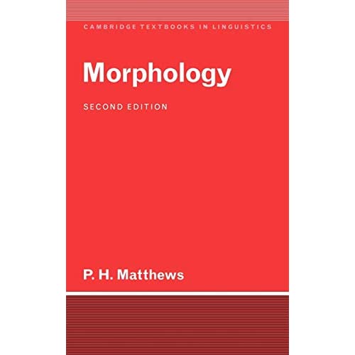Morphology (Cambridge Textbooks in Linguistics)