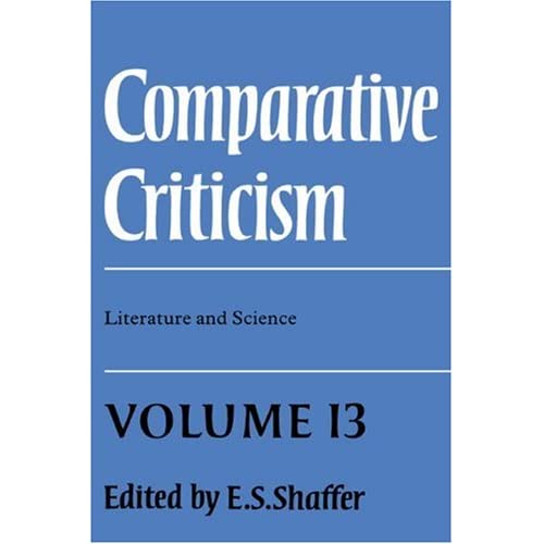 Comparative Criticism: Volume 13, Literature and Science (Comparative Criticism, Series Number 13)