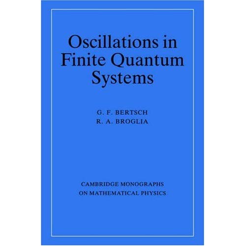 Oscillations in Finite Quantum Systems (Cambridge Monographs on Mathematical Physics)