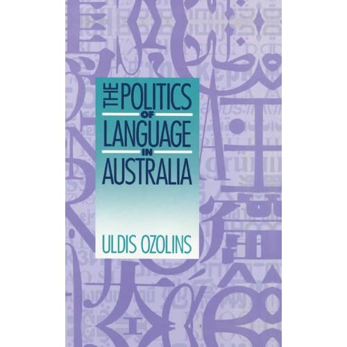 The Politics of Language in Australia