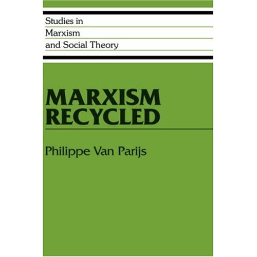 Marxism Recycled (Studies in Marxism and Social Theory)
