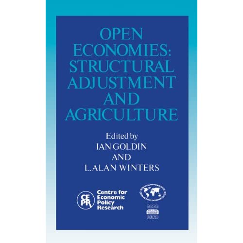 Open Economies: Structural Adjustment and Agriculture