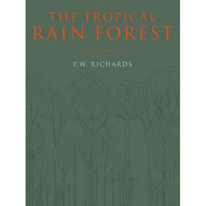 The Tropical Rain Forest: An Ecological Study