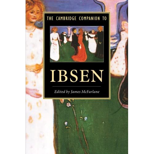 The Cambridge Companion to Ibsen (Cambridge Companions to Literature)