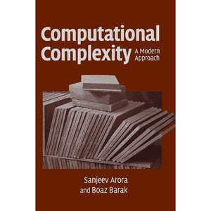 Computational Complexity: A Modern Approach