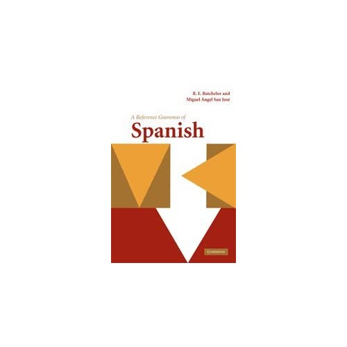 A Reference Grammar of Spanish (Reference Grammars)