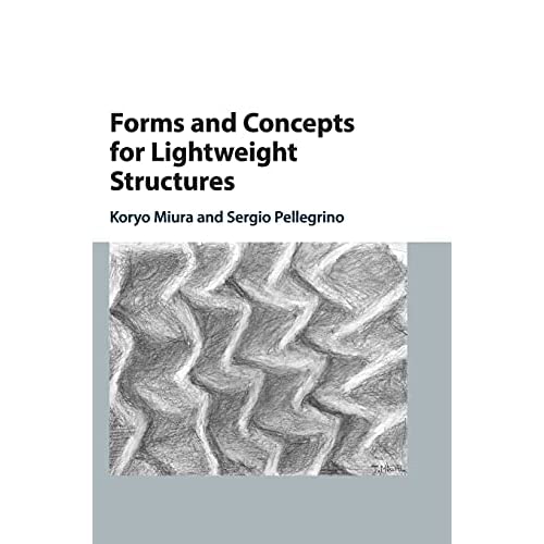 Forms and Concepts for Lightweight Structures