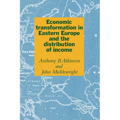 Economic Transformation in Eastern Europe and the Distribution of Income