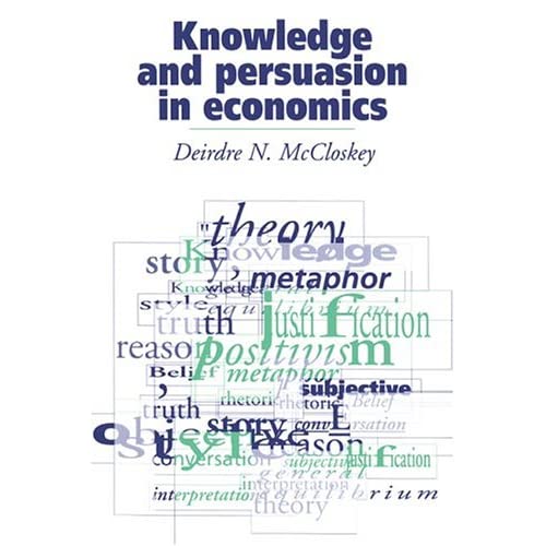 Knowledge and Persuasion in Economics
