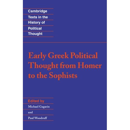 Early Greek Political Thought (Cambridge Texts in the History of Political  Thought)