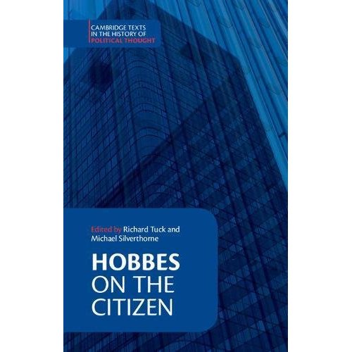 Hobbes: On the Citizen (Cambridge Texts in the History of Political Thought)