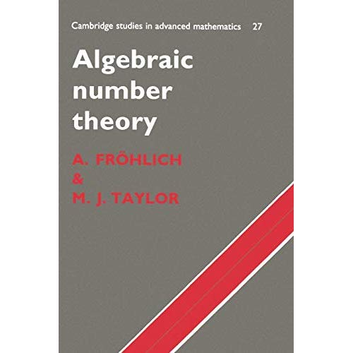 Algebraic Number Theory (Cambridge Studies in Advanced Mathematics)