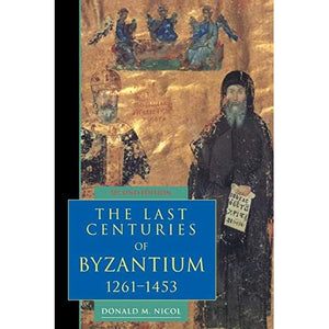 Last Centuries of Byzantium