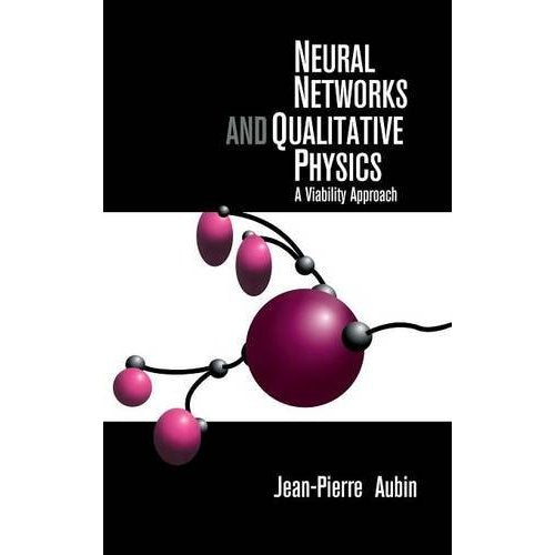 Neural Networks and Qualitative Physics: A Viability Approach