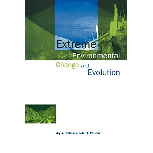 Extreme Environmental Change and Evolution