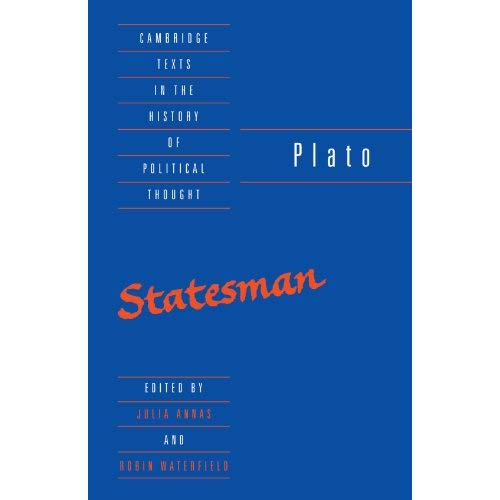 Plato: The Statesman (Cambridge Texts in the History of Political Thought)