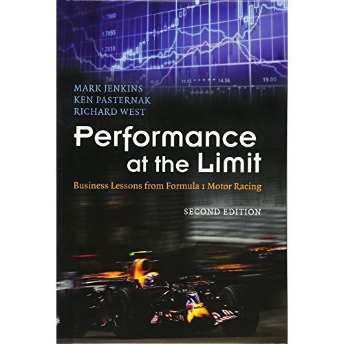 Performance at the Limit: Business Lessons from Formula 1 Motor Racing