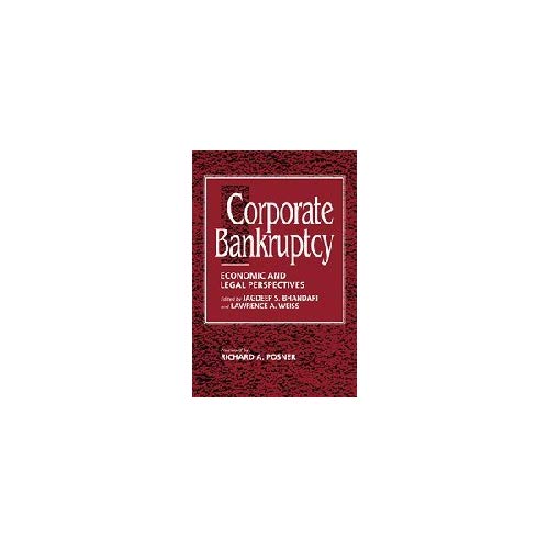 Corporate Bankruptcy: Economic and Legal Perspectives