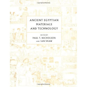 Ancient Egyptian Materials and Technology