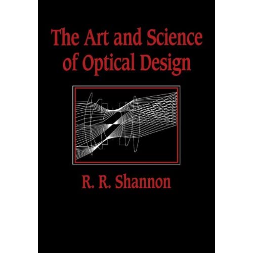 The Art and Science of Optical Design