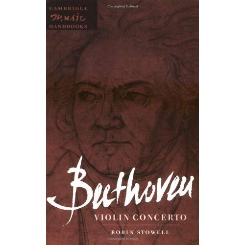 Beethoven: Violin Concerto (Cambridge Music Handbooks)